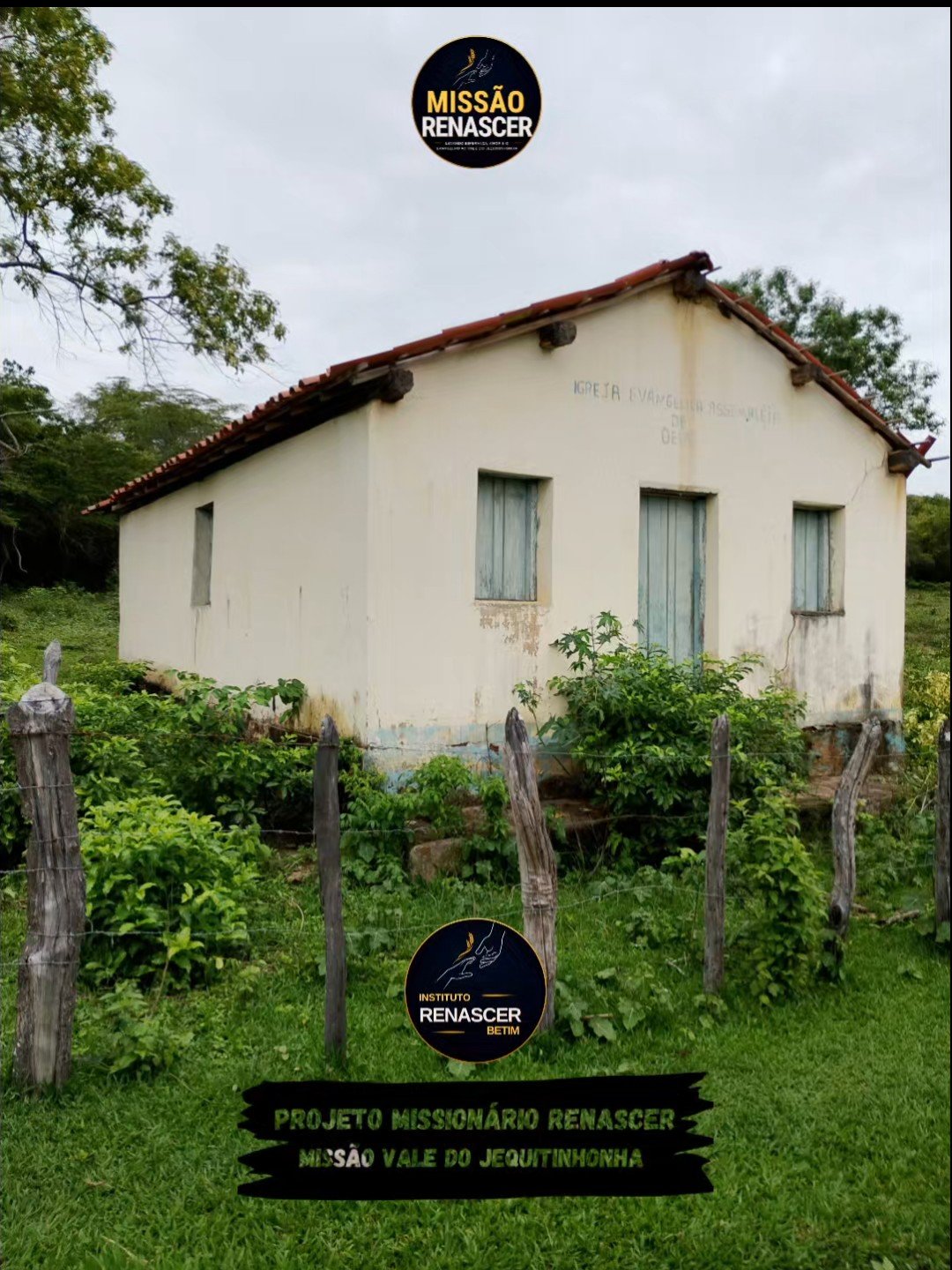Antiga igreja da Assembleia de Deus em Ventania, local ligado ao início da obra em Cachoeira do Pajeú.